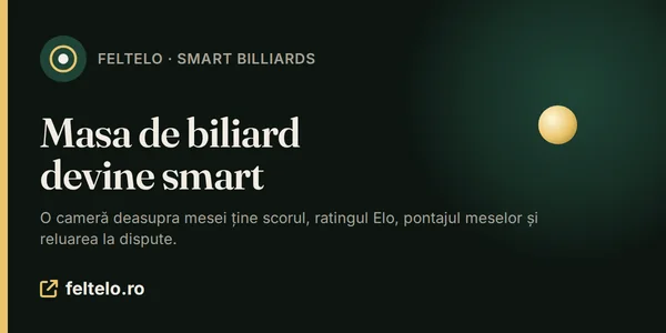 FeltElo – mese de biliard smart